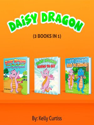 cover image of Daisy Dragon Series Three Book Collection
